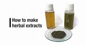How to make herbal extracts