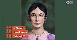 ¿Quién fue Leona Vicario?