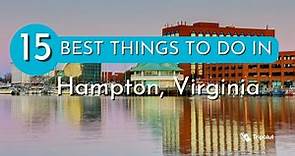 Things to do in Hampton, Virginia