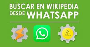 CÓMO BUSCAR en WIKIPEDIA desde WhatsApp