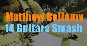 Matthew Bellamy - Smash Guitars - Ultimate Compilation