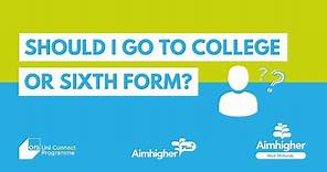 Should I go to college or sixth form?