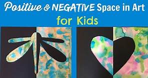 Positive & Negative Space in Art for Kids, Teachers and Parents