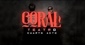 CORAL - Teatro (Video Oficial)