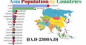 Asia Population by Countries(1A.D-2300A.D) & Projection- Population Ranking-Bar Chart Race