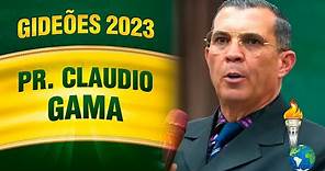 Gideões 2023 - Pr. Claudio Gama