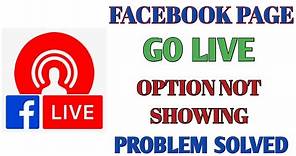 Facebook Go live Option Missing Facebook Live option not showing Facebook go live option missing
