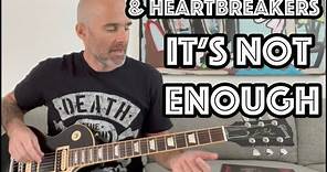 It's Not Enough Johnny Thunders & The Heartbreakers Guitar Lesson + Tutorial - Part 1 - RHYTHM PARTS