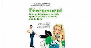 L'ÉVÉNEMENT LE PLUS IMPORTANT DEPUIS QUE L'HOMME A MARCHÉ SUR LA LUNE (1972) HDTV FRENCH