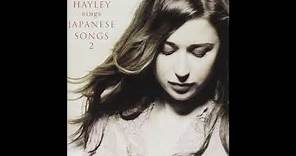 Hayley Westenra - Hayley Sings Japanese Songs 2 (2009) (Pop ballad)