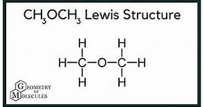 CH3OCH3 Lewis Dot Structure (Diethyl Ether)
