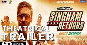 Singham Returns Official Theatrical Trailer | Ajay Devgn & Kareena Kapoor