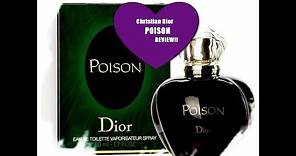 Christian Dior POISON perfume review!! My favourite perfume in the world!!