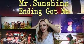 Mr. Sunshine Final Reaction "Netflix KDrama"
