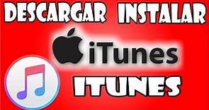 COMO DESCARGAR E INSTALAR ITUNES ÚLTIMA VERSIÓN 2017