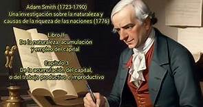 Audiolibro: Adam Smith—La riqueza de las naciones. Libro 2. Capítulo 3
