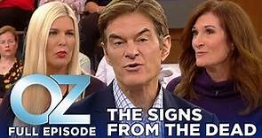 Dr. Oz | S11 | Ep 10 | Beyond the Grave: Are You Missing Signs From a Loved One? | Full Episode