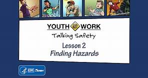 Teaching Talking Safety: Lesson 2—Finding Hazards