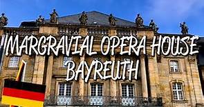 Margravial Opera House Bayreuth - UNESCO World Heritage Site