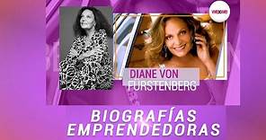 Biografías emprendedoras - Diane Von Fürstenberg