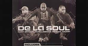 De La Soul - Declaration ( Art Official Intelligence )