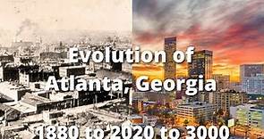 Evolution of Atlanta (1880 to 3000)
