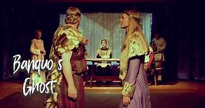 Macbeth Act 3 Scene 4 | The ghost of Banquo haunts Macbeth