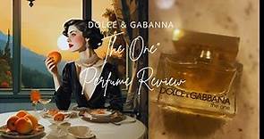 Dolce & Gabbana "The One" Perfume Review