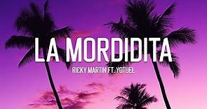 Ricky Martin - La Mordidita ft. Yotuel (Letra/Lyrics)