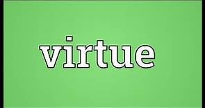 Virtue Meaning