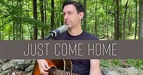 Just Come Home | Jordan Copeland