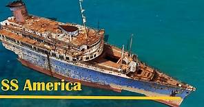 SS America: The (wrecked) pride of the United States