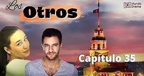 Los Otros - Capítulo 35