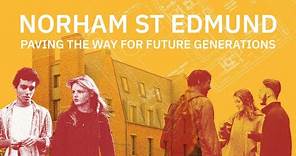 Introducing the Norham St Edmund development