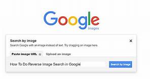 How To Do Reverse Image Search in Google