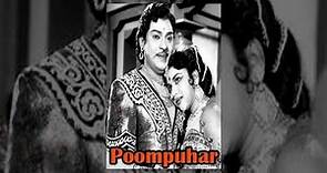 Poompuhar Full Movie HD