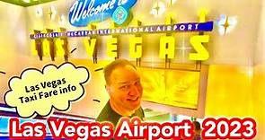 Las Vegas Airport guide ✈ Las Vegas Taxi Fare information 2023 🚖