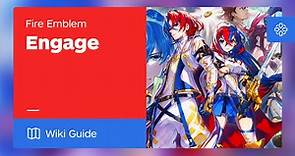 Fire Emblem Engage Guide - IGN