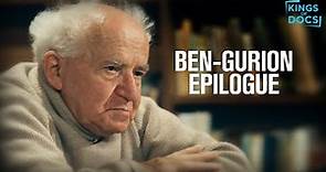 Ben Gurion, Epilogue ( 2016) | Full Documentary
