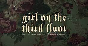GIRL ON THE THIRD FLOOR - Official Trailer