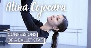 Alina Cojocaru: Confessions of a Ballet Star