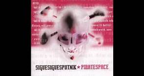Alienation - Piratespace - Sigue Sigue Sputnik