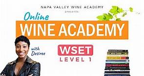 WSET Level 1 Online w/ Desiree from Napa Valley Wine Academy