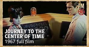 Journey to the Center of Time (1967) | Full Sci-Fi Film | Scott Brady | Anthony Eisley