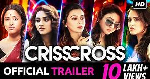 Crisscross | Official Trailer | Nusrat | Mimi | Jaya | Sohini | Priyanka | Birsa | JAM8 | SVF