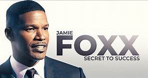 Jamie Foxx: Secret to Success (Official Trailer)