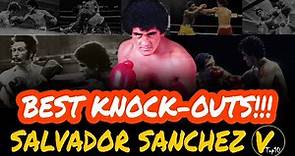 10 Salvador Sanchez Greatest Knockouts