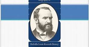 Who's who in Library Science: Melvil Dewey