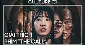 GIẢI THÍCH DÒNG THỜI GIAN THE CALL | movieOn