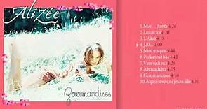 Alizée - Gourmandises (Full Album) [HD]